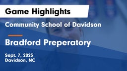 Community School of Davidson vs Bradford Preperatory  Game Highlights - Sept. 7, 2023