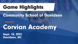 Community School of Davidson vs Corvian Academy Game Highlights - Sept. 18, 2023