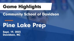 Community School of Davidson vs Pine Lake Prep  Game Highlights - Sept. 19, 2023