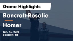 Bancroft-Rosalie  vs Homer  Game Highlights - Jan. 16, 2023