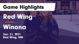 Red Wing  vs Winona  Game Highlights - Jan. 21, 2021