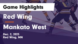 Red Wing  vs Mankato West  Game Highlights - Dec. 2, 2023