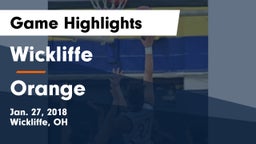 Wickliffe  vs Orange  Game Highlights - Jan. 27, 2018