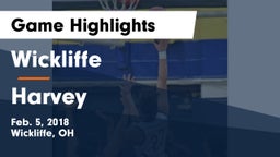 Wickliffe  vs Harvey  Game Highlights - Feb. 5, 2018