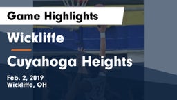 Wickliffe  vs Cuyahoga Heights  Game Highlights - Feb. 2, 2019