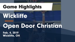 Wickliffe  vs Open Door Christian  Game Highlights - Feb. 4, 2019