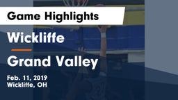 Wickliffe  vs Grand Valley  Game Highlights - Feb. 11, 2019