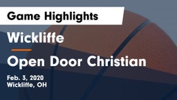 Wickliffe  vs Open Door Christian  Game Highlights - Feb. 3, 2020