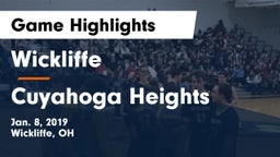 Wickliffe  vs Cuyahoga Heights  Game Highlights - Jan. 8, 2019