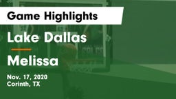 Lake Dallas  vs Melissa  Game Highlights - Nov. 17, 2020