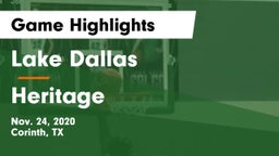 Lake Dallas  vs Heritage  Game Highlights - Nov. 24, 2020