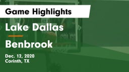 Lake Dallas  vs Benbrook  Game Highlights - Dec. 12, 2020