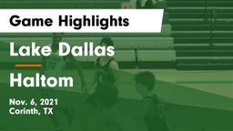 Lake Dallas  vs Haltom  Game Highlights - Nov. 6, 2021