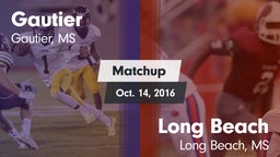 Matchup: Gautier  vs. Long Beach  2016