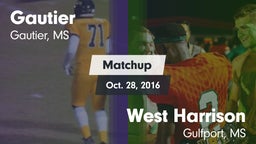 Matchup: Gautier  vs. West Harrison  2016