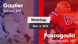 Matchup: Gautier  vs. Pascagoula  2016