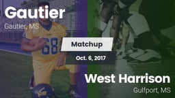 Matchup: Gautier  vs. West Harrison  2017