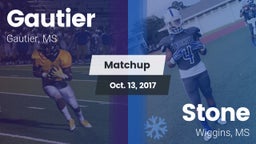 Matchup: Gautier  vs. Stone  2017