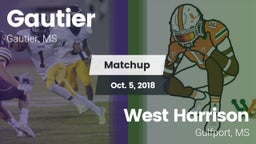 Matchup: Gautier  vs. West Harrison  2018