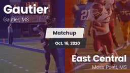 Matchup: Gautier  vs. East Central  2020