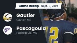Recap: Gautier  vs. Pascagoula  2021