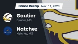 Recap: Gautier  vs. Natchez  2023