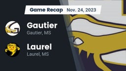 Recap: Gautier  vs. Laurel  2023