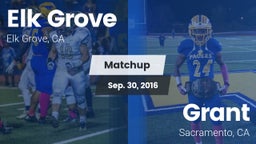 Matchup: Elk Grove High vs. Grant  2016