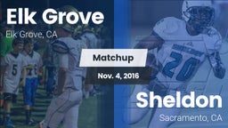 Matchup: Elk Grove High vs. Sheldon  2016