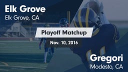 Matchup: Elk Grove High vs. Gregori  2016