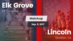 Matchup: Elk Grove High vs. Lincoln  2017