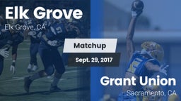 Matchup: Elk Grove High vs. Grant Union  2017