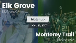 Matchup: Elk Grove High vs. Monterey Trail  2017