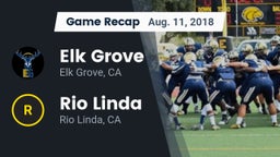 Recap: Elk Grove  vs. Rio Linda  2018