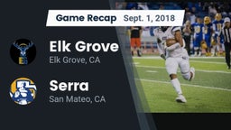 Recap: Elk Grove  vs. Serra  2018