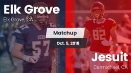 Matchup: Elk Grove High vs. Jesuit  2018