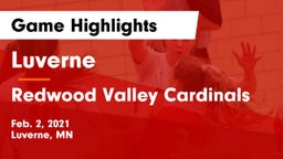 Luverne  vs Redwood Valley Cardinals Game Highlights - Feb. 2, 2021