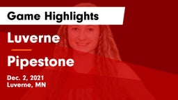 Luverne  vs Pipestone  Game Highlights - Dec. 2, 2021
