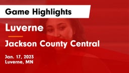 Luverne  vs Jackson County Central  Game Highlights - Jan. 17, 2023