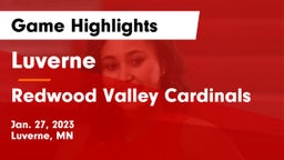 Luverne  vs Redwood Valley Cardinals Game Highlights - Jan. 27, 2023