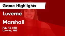 Luverne  vs Marshall  Game Highlights - Feb. 18, 2023