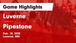 Luverne  vs Pipestone  Game Highlights - Feb. 18, 2020