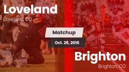Matchup: Loveland  vs. Brighton  2016