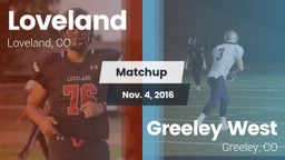 Matchup: Loveland  vs. Greeley West  2016