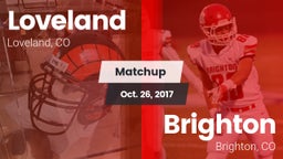 Matchup: Loveland  vs. Brighton  2017