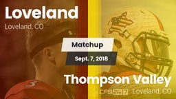 Matchup: Loveland  vs. Thompson Valley  2018