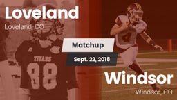 Matchup: Loveland  vs. Windsor  2018