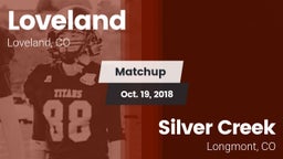 Matchup: Loveland  vs. Silver Creek  2018