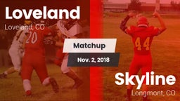 Matchup: Loveland  vs. Skyline  2018