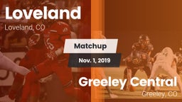 Matchup: Loveland  vs. Greeley Central  2019
